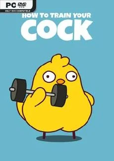 How to Train Your Cock