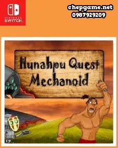 Hunahpu Quest Mechanoid