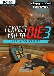 I Expect You To Die 3 Cog in the Machine