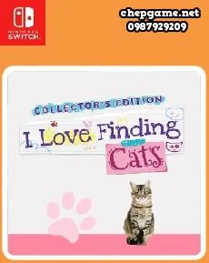 I Love Finding Cats Collectors Edition