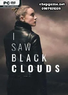 I Saw Black Clouds