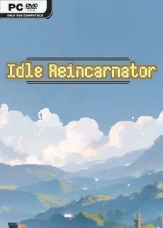 Idle Reincarnator