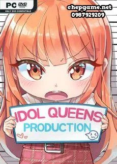 Idol Queens Production