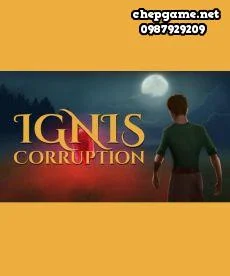 Ignis Corruption