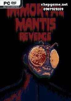 Immortal Mantis Revenge
