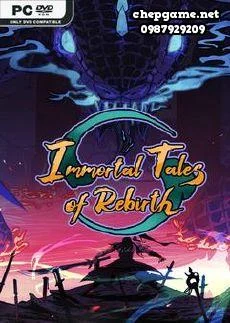 Immortal Tales of Rebirth