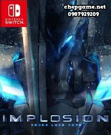 Implosion Never Lose Hope
