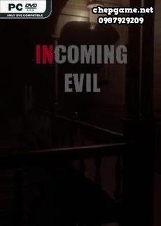 Incoming Evil