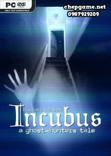 Incubus A ghost hunters tale