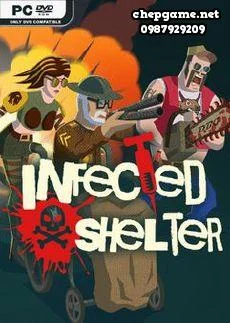 Infected Shelter
