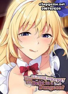 Is It Wrong to Repay the Debt in a Dungeon