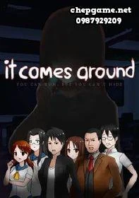 It Comes Around A Kinetic Novel