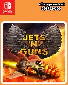 Jets n Guns