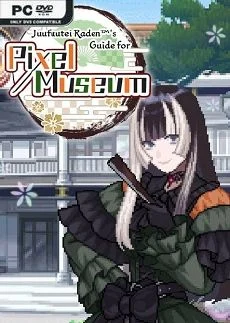 Juufuutei Radens Guide for Pixel Museum