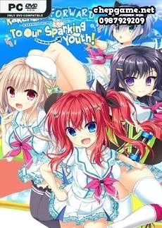Kakenuke Forward to Our Sparking Youth