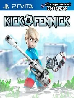 Kick & Fennick
