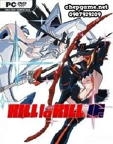 KILL la KILL IF