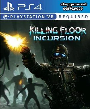 Killing Floor Incursion