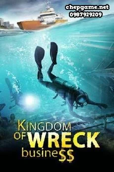 Kingdom of Wreck Business