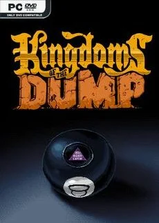 Kingdoms of the Dump
