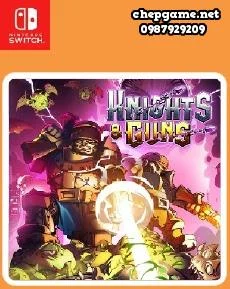 Knights and Guns