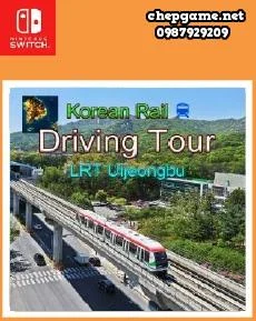 Korean Rail Driving Tour LRT Uijeongbu