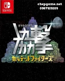 Kyogeki﻿ Quartet Fighters