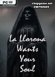 La Llorona Wants Your Soul
