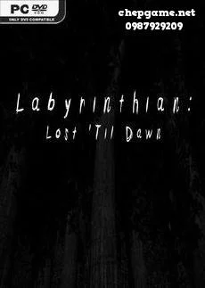Labyrinthian Lost Til Dawn