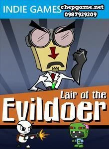 Lair of The Evildoer