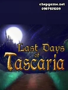Last Days of Tascaria