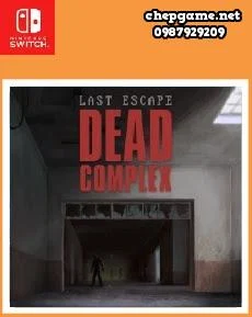 Last Escape Dead Complex