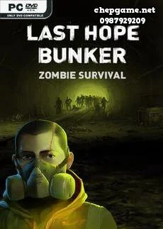Last Hope Bunker Zombie Survival