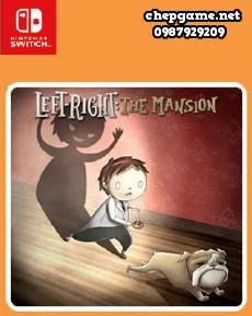 Left Right The Mansion