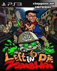 Left To Die In Zombhai PSN