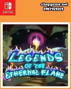 Legends of the Eternal Flame