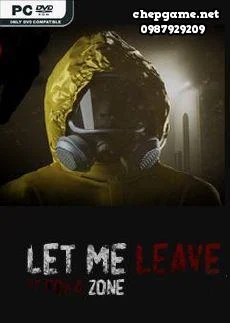 Let Me Leave Corona Zone