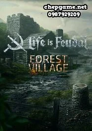 Life is Feudal Forest Village