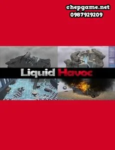 Liquid Havoc
