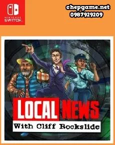 Local News with Cliff Rockslide