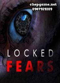 Locked Fears