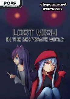 Lost Wish In The Desperate World