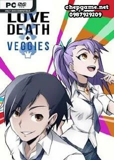Love Death and Veggies
