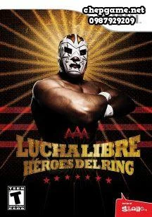 Lucha Libre AAA Heroes del Ring