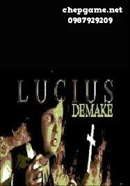 Lucius Demake