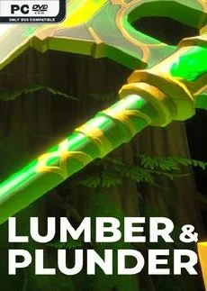 Lumber and Plunder