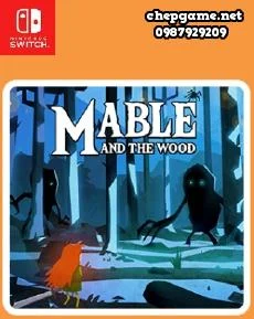 Mable & The Wood