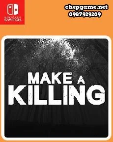 Make a Killing