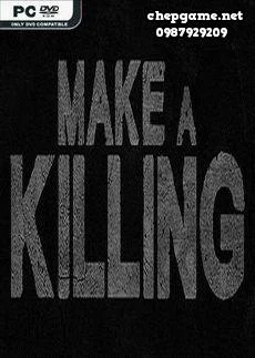 Make a Killing