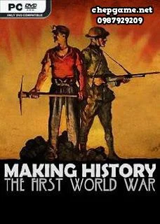 Making History The First World War